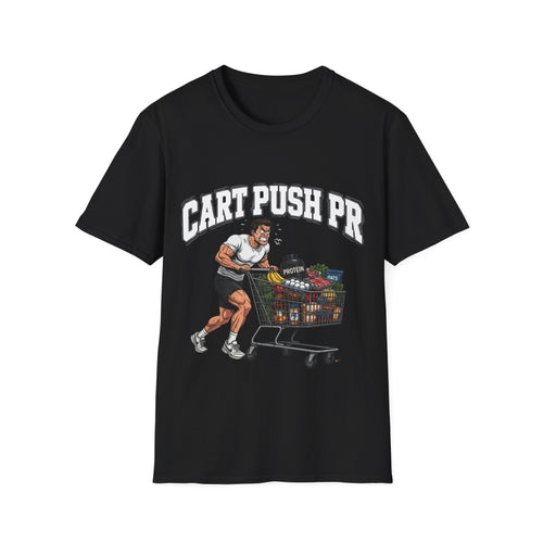 Cart Push PR T-Shirt